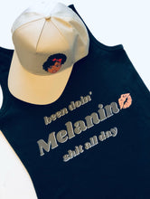 Load image into Gallery viewer, &quot;been doin&#39; Melanin shit all day&quot; Slogan Tanks
